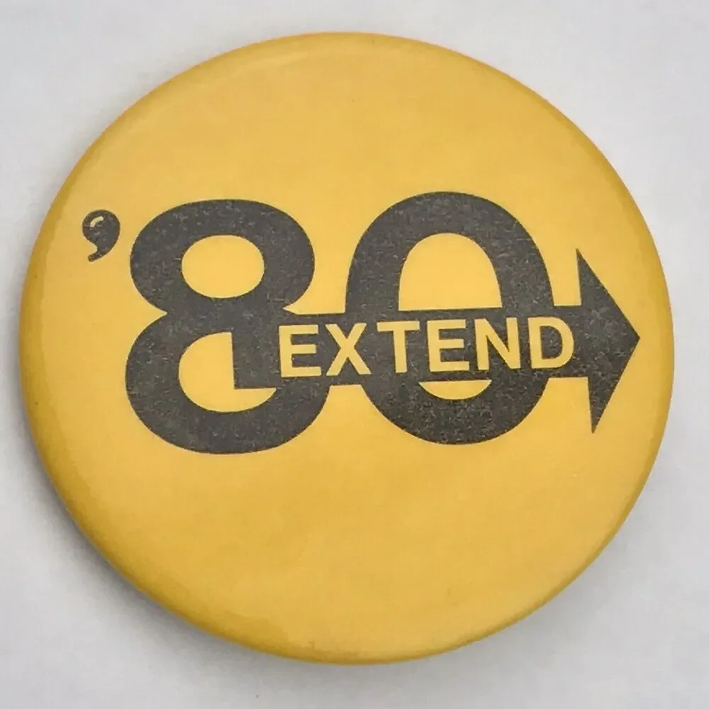 ‘80 Extend Vintage Pin Button Pinback 1980 Arrow